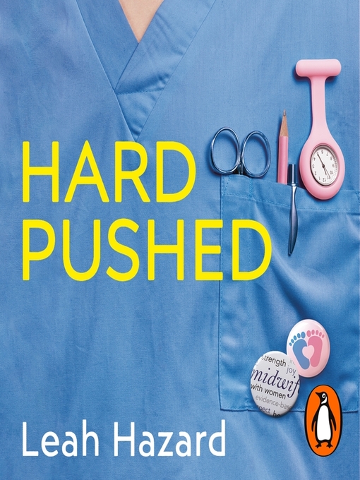 Title details for Hard Pushed by Leah Hazard - Available